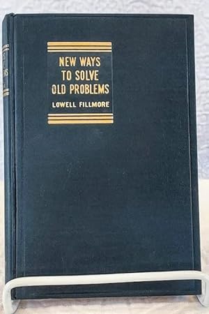 Seller image for NEW WAYS TO SOLVE OLD PROBLEMS for sale by Windy Hill Books