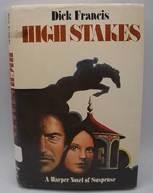 Seller image for High Stakes: A Novel for sale by Easy Chair Books