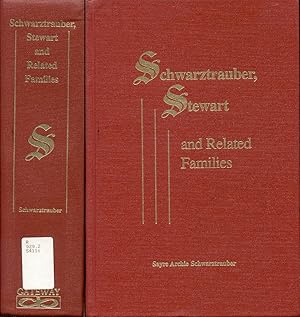 Schwarztrauber, Stewart and Related Families