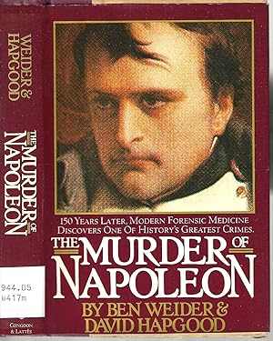 Imagen del vendedor de The Murder of Napoleon a la venta por Blacks Bookshop: Member of CABS 2017, IOBA, SIBA, ABA