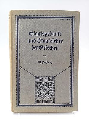 Seller image for Staatsgedanke und Staatslehre der Griechen for sale by Antiquariat Smock