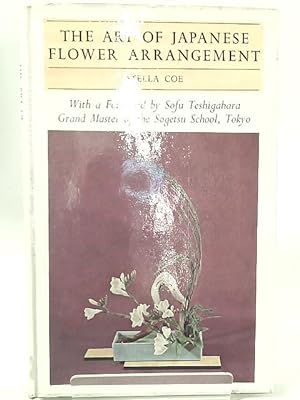 Seller image for The Art of Japanese Flower Arrangement for sale by World of Rare Books