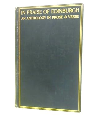 Seller image for In Praise of Edinburgh for sale by World of Rare Books