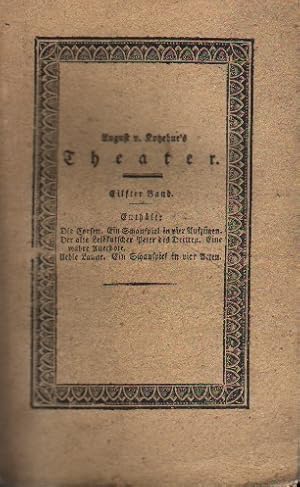Seller image for Theater von August v. Kotzebue. Elfter Band. for sale by Versandantiquariat Boller