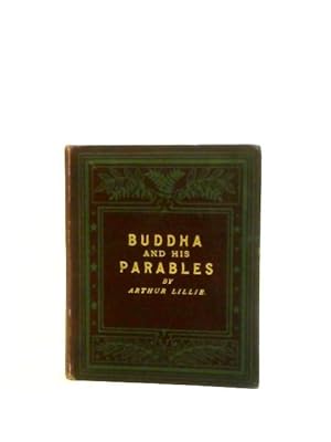 Bild des Verkufers fr Buddha And His Parables zum Verkauf von World of Rare Books