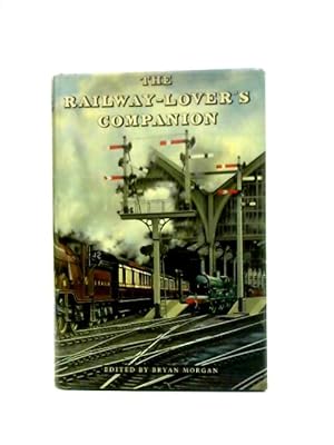 Seller image for The Railway-Lover's Companion for sale by World of Rare Books