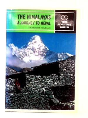 Seller image for The Himalayas; a Journey to Nepal for sale by World of Rare Books