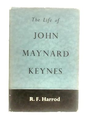 Seller image for The Life of John Maynard Keynes for sale by World of Rare Books