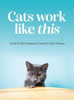 Seller image for Cats Work Like This for sale by GreatBookPricesUK
