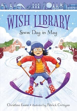 Image du vendeur pour Snow Day in May mis en vente par GreatBookPrices
