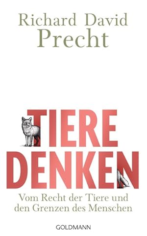 Bild des Verkufers fr Tiere denken Vom Recht der Tiere und den Grenzen des Menschen zum Verkauf von primatexxt Buchversand