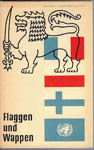 Seller image for Flaggen und Wappen. Meyers Taschenlexikon. for sale by Kirjat Literatur- & Dienstleistungsgesellschaft mbH