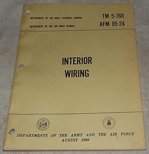 Seller image for Interior Wiring TM 5-760 AFM 85-24 for sale by Pheonix Books and Collectibles