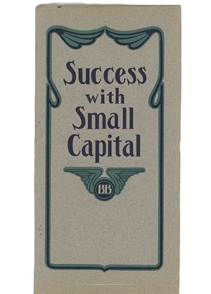 SUCCESS WITH SMALL CAPITAL