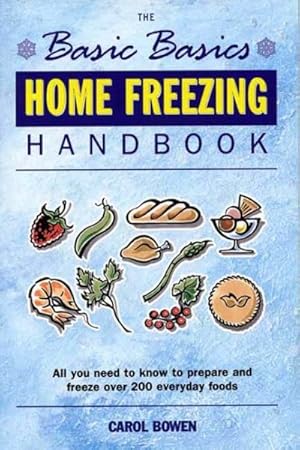 Seller image for Home Freezing Handbook for sale by GreatBookPrices