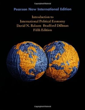 Image du vendeur pour Introduction to International Political Economy: Pearson New International Edition 5ed mis en vente par WeBuyBooks