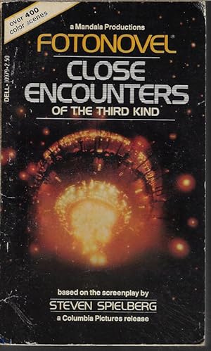 Seller image for CLOSE ENCOUNTERS OF THE THIRD KIND; Fotonovel for sale by Books from the Crypt