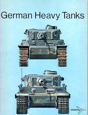 Image du vendeur pour German Heavy Tanks 1930-1945. mis en vente par ABookLegacy, Mike and Carol Smith