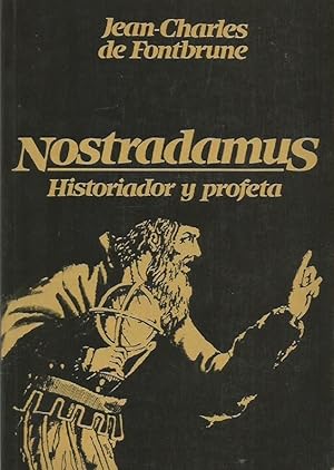 Seller image for Nostradamus: Historiador Y Profeta (Spanish Edition) for sale by Von Kickblanc