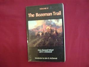 Seller image for The Bozeman Trail. Volume II. for sale by BookMine