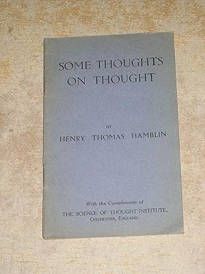 Some Thoughts On Thought