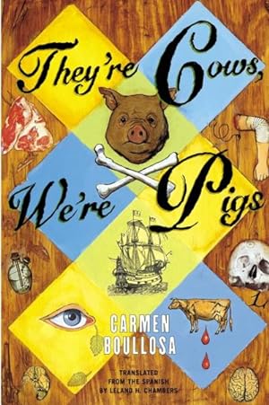 Seller image for They're Cows, We're Pigs for sale by GreatBookPricesUK
