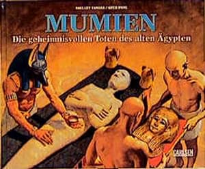 Bild des Verkufers fr Mumien, die geheimnisvollen Toten des alten gypten zum Verkauf von Gerald Wollermann