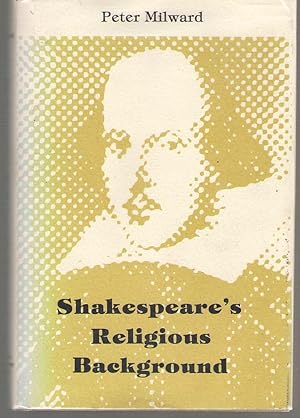 Bild des Verkufers fr Shakespeare's Religious Background zum Verkauf von Dan Glaeser Books