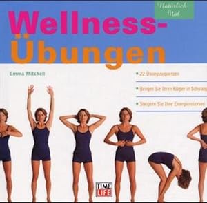 Wellness-Übungen