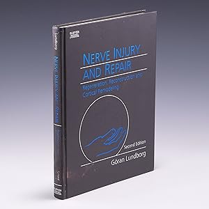 Seller image for Nerve Injury and Repair: Regeneration, Reconstruction, and Cortical Remodeling for sale by Salish Sea Books