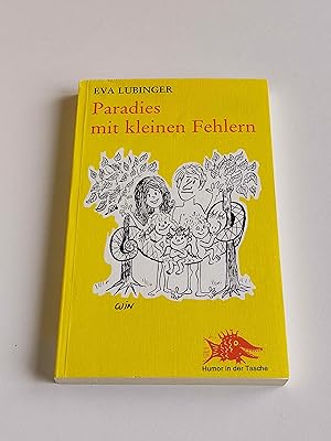 Seller image for Paradies mit kleinen Fehlern : Eine heitere Familienchronik for sale by BcherBirne