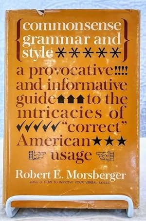 Seller image for COMMONSENSE GRAMMAR AND STYLE for sale by Windy Hill Books