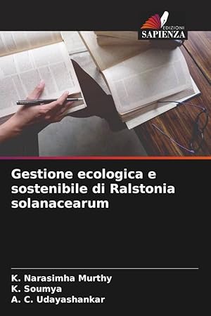 Bild des Verkufers fr Gestione ecologica e sostenibile di Ralstonia solanacearum zum Verkauf von moluna