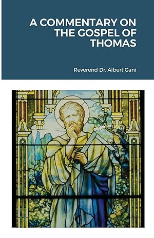 Seller image for A Commentary on the Gospel of Thomas for sale by moluna