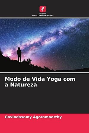 Bild des Verkufers fr Modo de Vida Yoga com a Natureza zum Verkauf von moluna