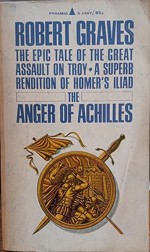 Seller image for The Anger of Achilles (Homer's Iliad) for sale by The Book House, Inc.  - St. Louis