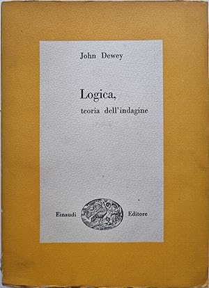 Logica, teoria dell'indagine (Logic, the Theory of Inquiry).
