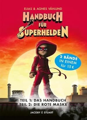Imagen del vendedor de Handbuch fr Superhelden: Doppelband : Band 1 und 2 a la venta por AHA-BUCH GmbH