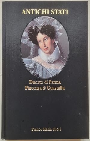 Ducato di Parma, Piacenza e Guastalla (1731-1859).