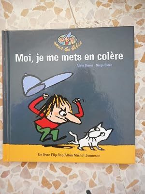 Image du vendeur pour Moi, je me mets en colere mis en vente par Frederic Delbos