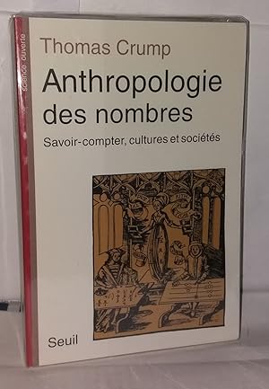 Immagine del venditore per Anthropologie des nombres : Savoir-compter cultures et socits venduto da Librairie Albert-Etienne