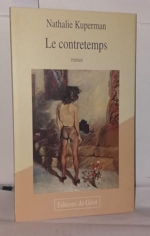 Image du vendeur pour Le contretemps mis en vente par Librairie Albert-Etienne