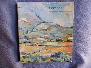 Cézanne les dernières années(1895-1905)