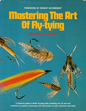 Mastering the Art of Fly -Tying