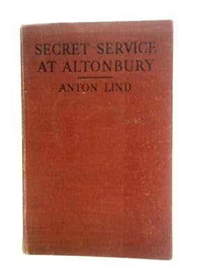 Bild des Verkufers fr Secret Service at Altonbury zum Verkauf von World of Rare Books