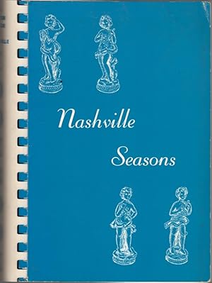 Bild des Verkufers fr Nashville Seasons Cook Book zum Verkauf von Clausen Books, RMABA