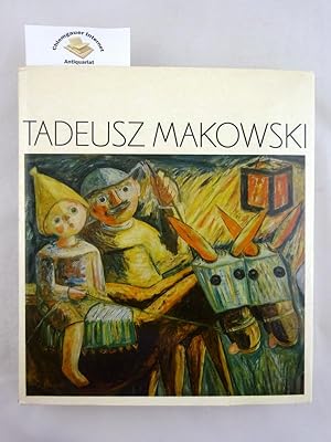 Seller image for Tadeusz Makowski. Ein polnischer Maler in Paris. bersetzung des polnischen Manuskripts von Anna Jankowska. for sale by Chiemgauer Internet Antiquariat GbR