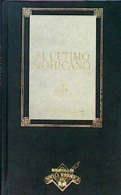 Seller image for El Ultimo Mohicano for sale by Almacen de los Libros Olvidados