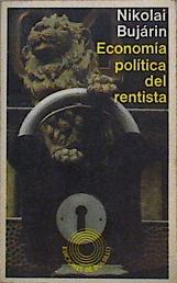 Imagen del vendedor de Economia Politica Del Rentista a la venta por Almacen de los Libros Olvidados