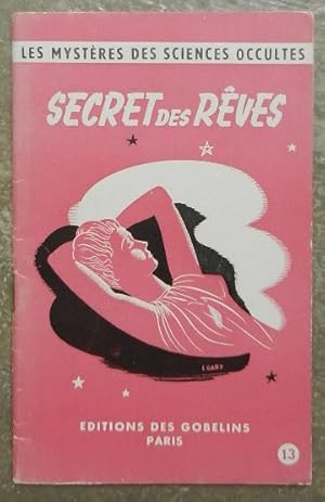 Secret des rêves.